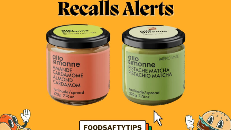 Food Recall Alert Allo Simonne Pistachio Matcha and Almond Cardamom Spreads