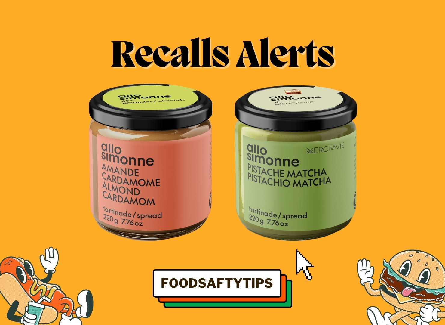 Food Recall Alert Allo Simonne Pistachio Matcha and Almond Cardamom Spreads